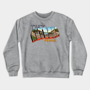 Greetings from Altoona Pennsylvania Crewneck Sweatshirt